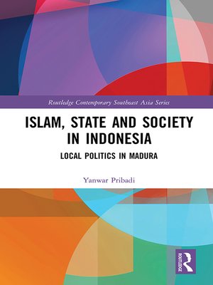 cover image of Islam, State and Society in Indonesia